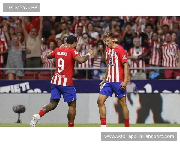 马德里竞技积极调整战术边路冲击力再升级 马德里竞技积极调整战术边路冲击力再升级